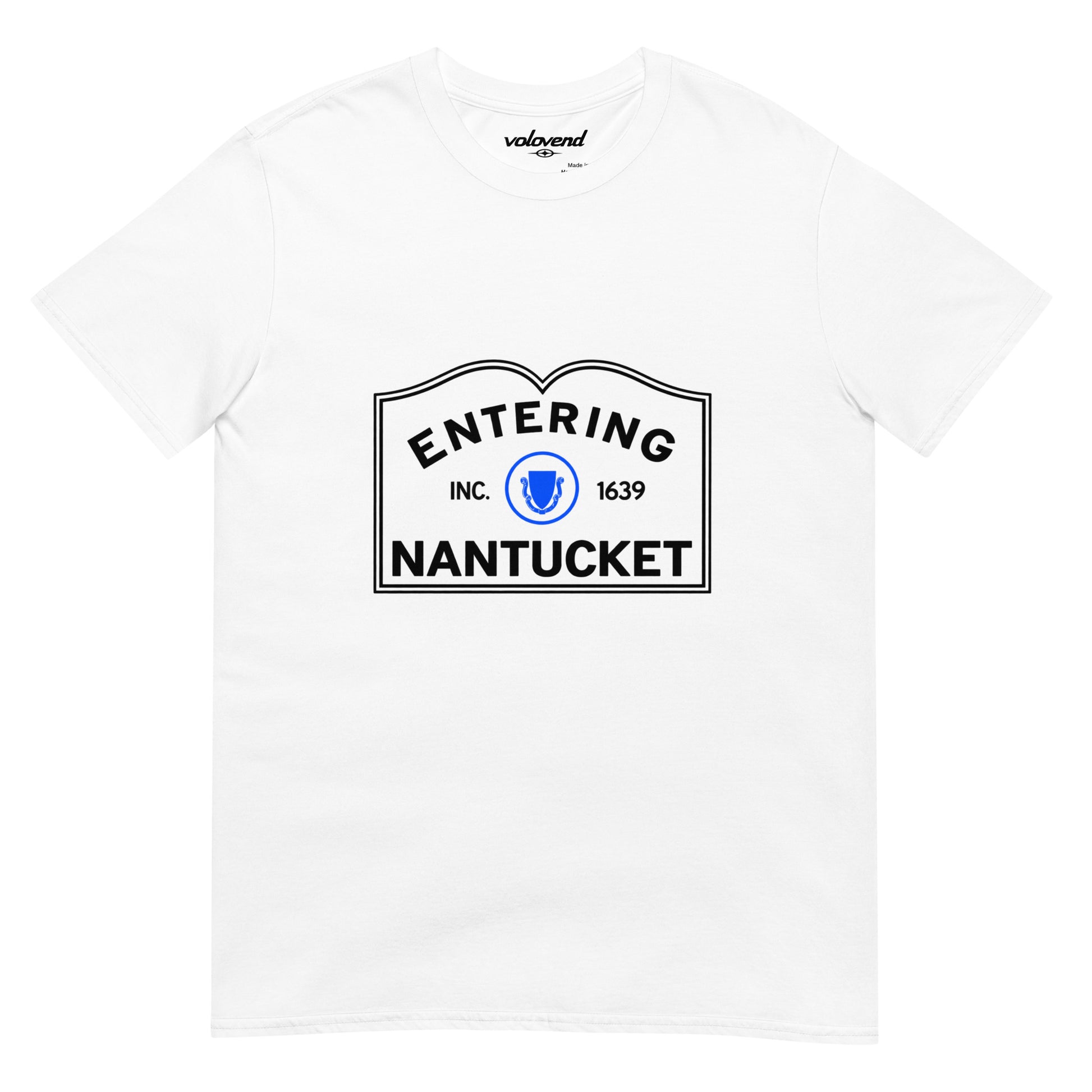 White Entering Nantucket Massachusetts town sign graphic T-shirt